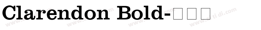 Clarendon Bold字体转换